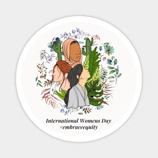 embrace equity international women's day 2023 Magnet